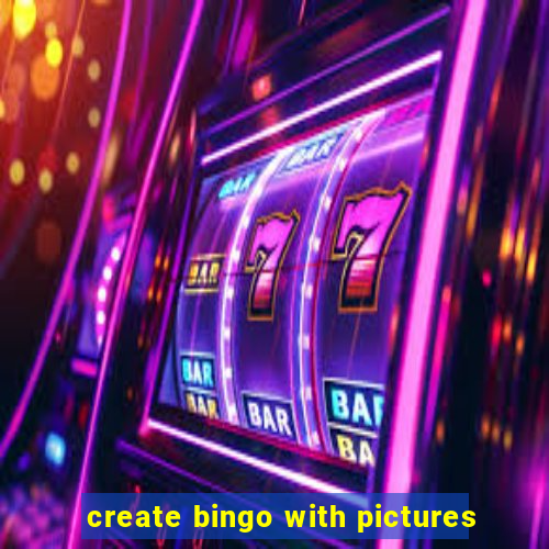 create bingo with pictures